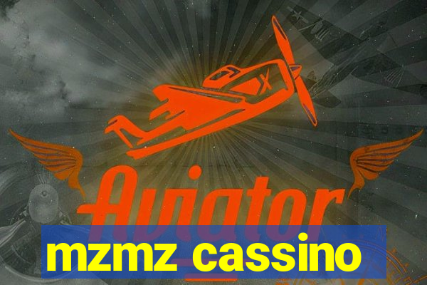 mzmz cassino